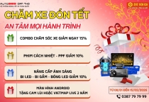 CHĂM XE ĐÓN TẾT - AN TÂM MỌI HÀNH TRÌNH 